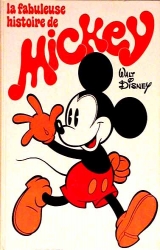 couverture de l'album La fabuleuse histoire de Mickey