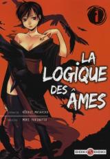La Logique des Âmes T.1