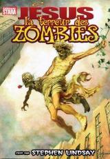 Jésus : la terreur des zombies