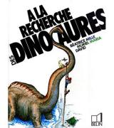 couverture de l'album A la recherche des dinosaures