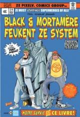 couverture de l'album Black et Mortamère feukent ze system