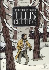 couverture de l'album Les derniers jours d'Ellis Cutting