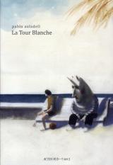 page album La Tour Blanche