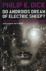 Do androids dream of electric sheep ? T.2