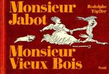 couverture de l'album Monsieur Jabot Monsieur Vieux bois