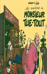 couverture de l'album Les Aventures de Monsieur Tue-Tout