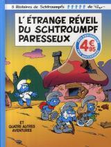 L'étrange réveil du schtroumpf paresseux