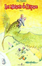 Les Mutants de l'espace (les)