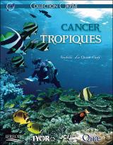 page album Cancer des tropiques