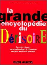 page album La grande encyclopédie du dérisoire