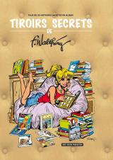 couverture de l'album Tiroirs secrets de F. Walthéry