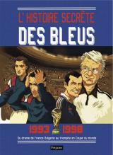 couverture de l'album 1993-1998 Du drame de France Bulgarie au triomphe en Coupe du monde