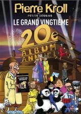 couverture de l'album Le grand vingtième - petits dessins 2014