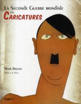 couverture de l'album La Seconde Guerre mondiale en Caricatures