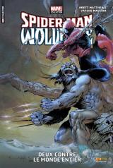 page album Spider-Man & Wolverine : Deux Contre Le Monde Entier