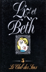 couverture de l'album Liz et Beth - Le club des sens
