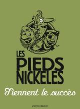 page album Les Pieds Nickelés tiennent le succès