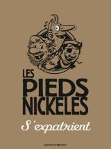 couverture de l'album Les Pieds Nickelés s'expatrient