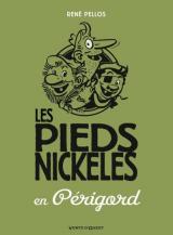 couverture de l'album Les Pieds Nickelés en Périgord