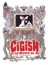 page album Cigish ou le maître du je