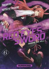 page album Red eyes sword - Akame ga Kill ! T.6
