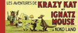 Les aventures de Krazy Kat et Ignatz Mouse à Kokoland