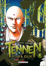 Tennen - Pur et Dur T.6