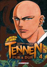 page album Tennen - Pur et Dur T.4