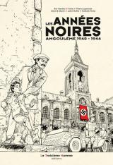 couverture de l'album Les années noires - Angoulême 1940 - 1944
