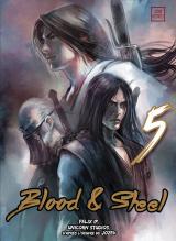 Blood & Steel T.5