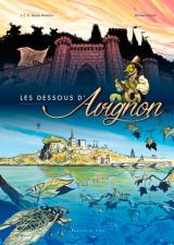 Les dessous d'Avignon