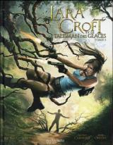 page album Lara Croft et le talisman des glaces T.1
