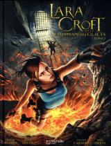 page album Lara Croft et le talisman des glaces T.2