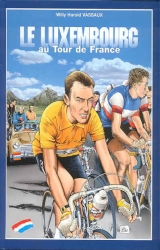 couverture de l'album Le Luxembourg au Tour de France