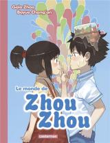 page album Le Monde de Zhou Zhou T.2