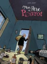 Mon père ce poivrot - Histoire complète