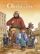 Le train des orphelins - intégrale volumes 3 et 4