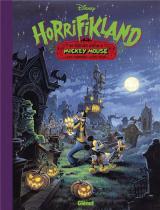 couverture de l'album Horrifikland : Une Terrifiante Aventure de Mickey Mouse