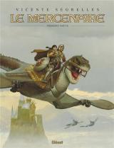 page album Le Mercenaire - Intégrale T.1
