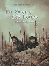 couverture de l'album La Guerre des loups - L'enfer du Lingekopf