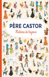 couverture de l'album Père Castor : histoires de toujours
