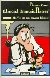 Ma vie est un roman policier