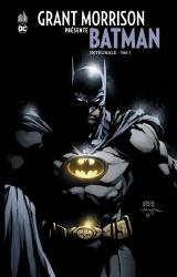 page album Grant Morrison présente Batman INTEGRALE TOME 3