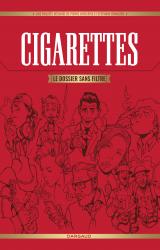 couverture de l'album Cigarettes, le dossier sans filtre