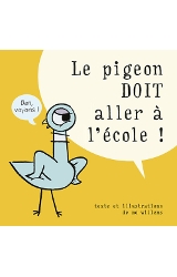 couverture de l'album Le pigeon DOIT aller à l’école !