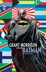 page album Grant Morrison présente Batman INTEGRALE TOME 4