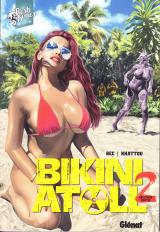 couverture de l'album Bikini Atoll - Tome 2.2