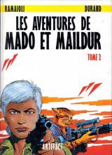 Les aventure de Mado et Maildur T.2