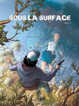 page album Sous la surface T.1