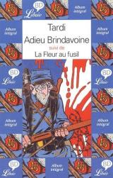 couverture de l'album Adieu Brindavoine suivi de  La Fleur au fusil